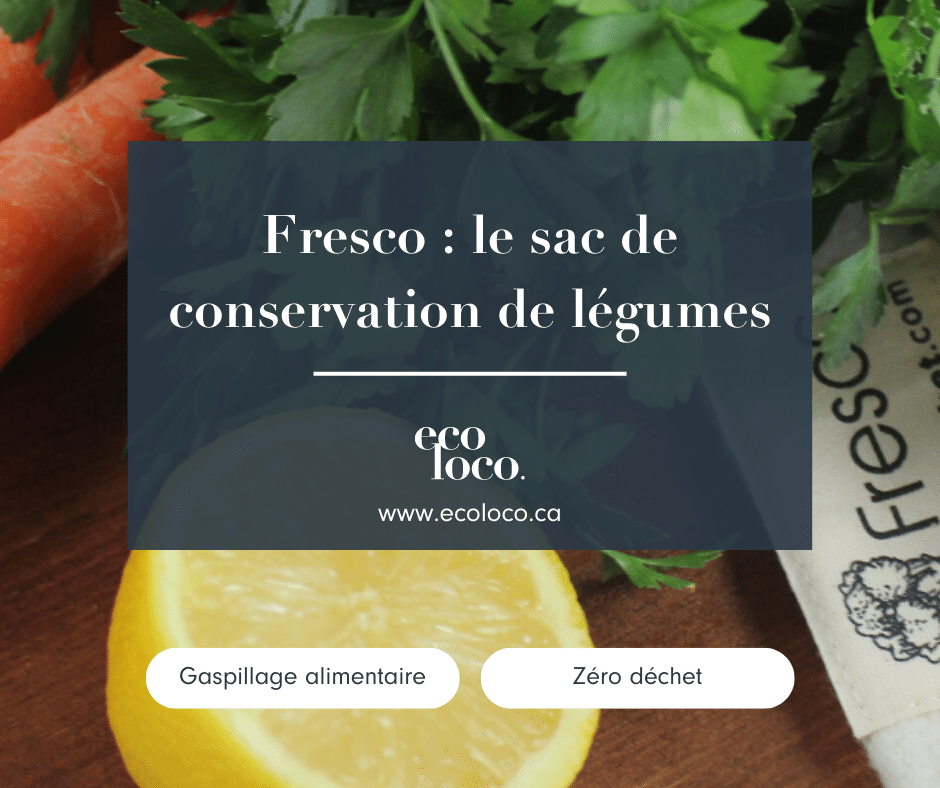 Fresco : le sac de conservation de légumes