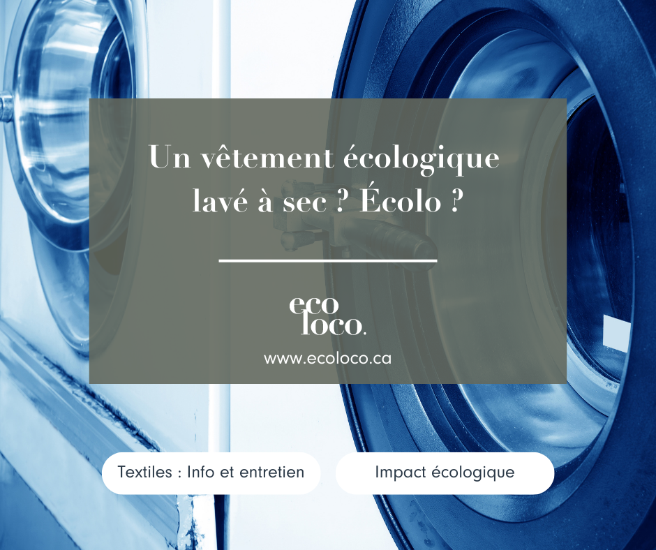 vêtements écologiques lavage à sec