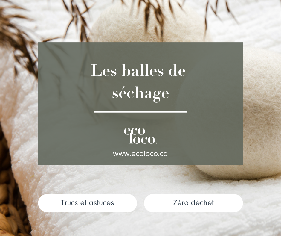 À quoi servent les balles de séchage?