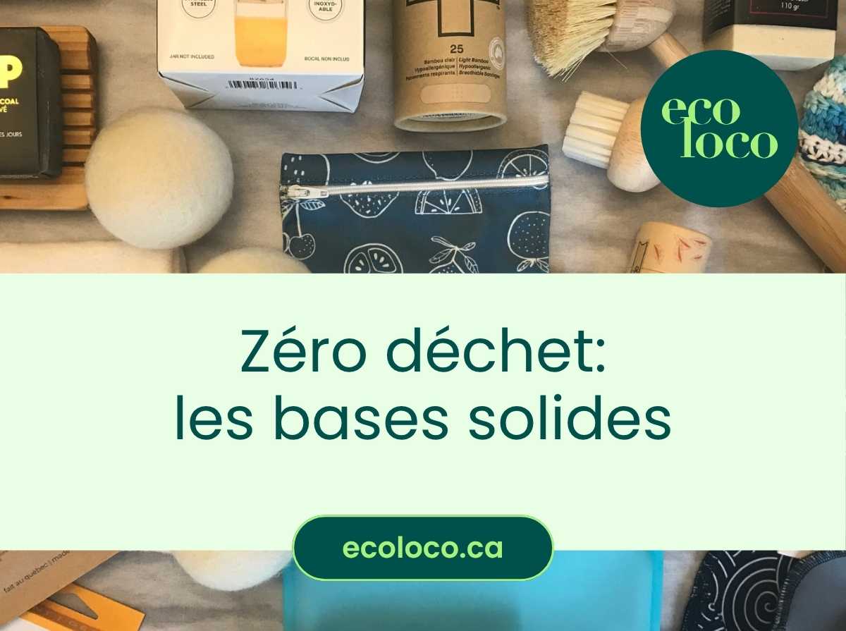 Des bases solides : Approche zéro déchet