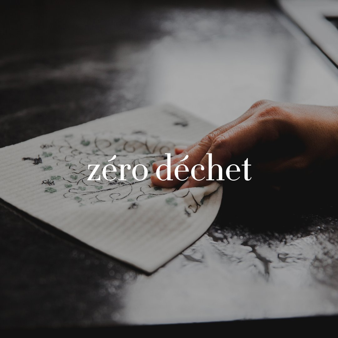 Zéro déchet (réutilisables)