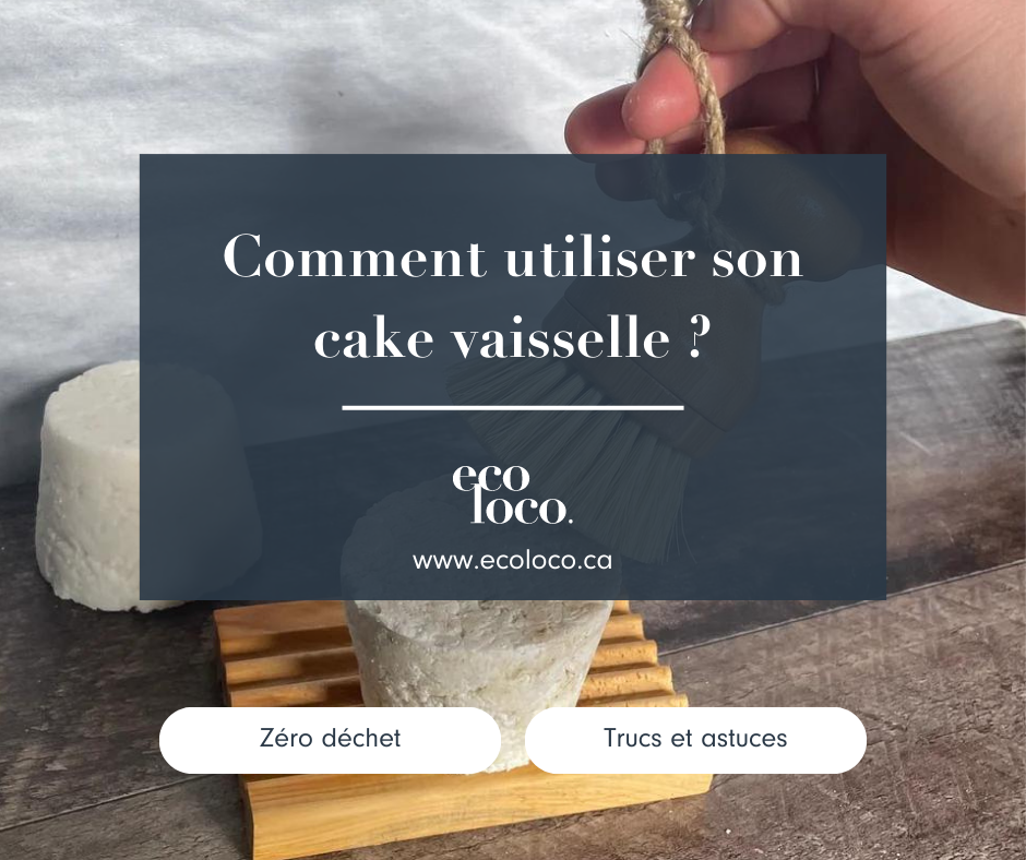 Comment utiliser son cake vaisselle ?