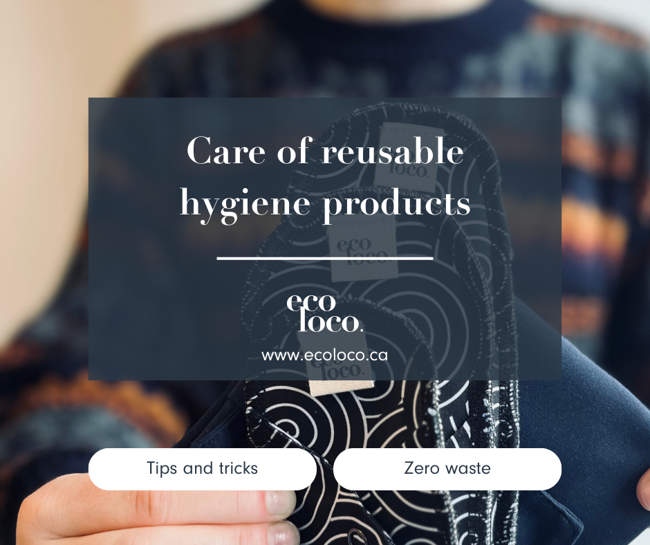 Care of reusable hygiene products 