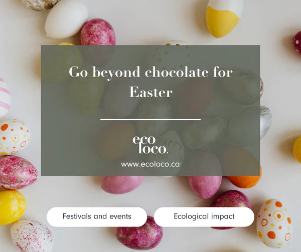 Go beyond chocolate for Easter