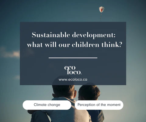 Sustainable development: what will our children think?